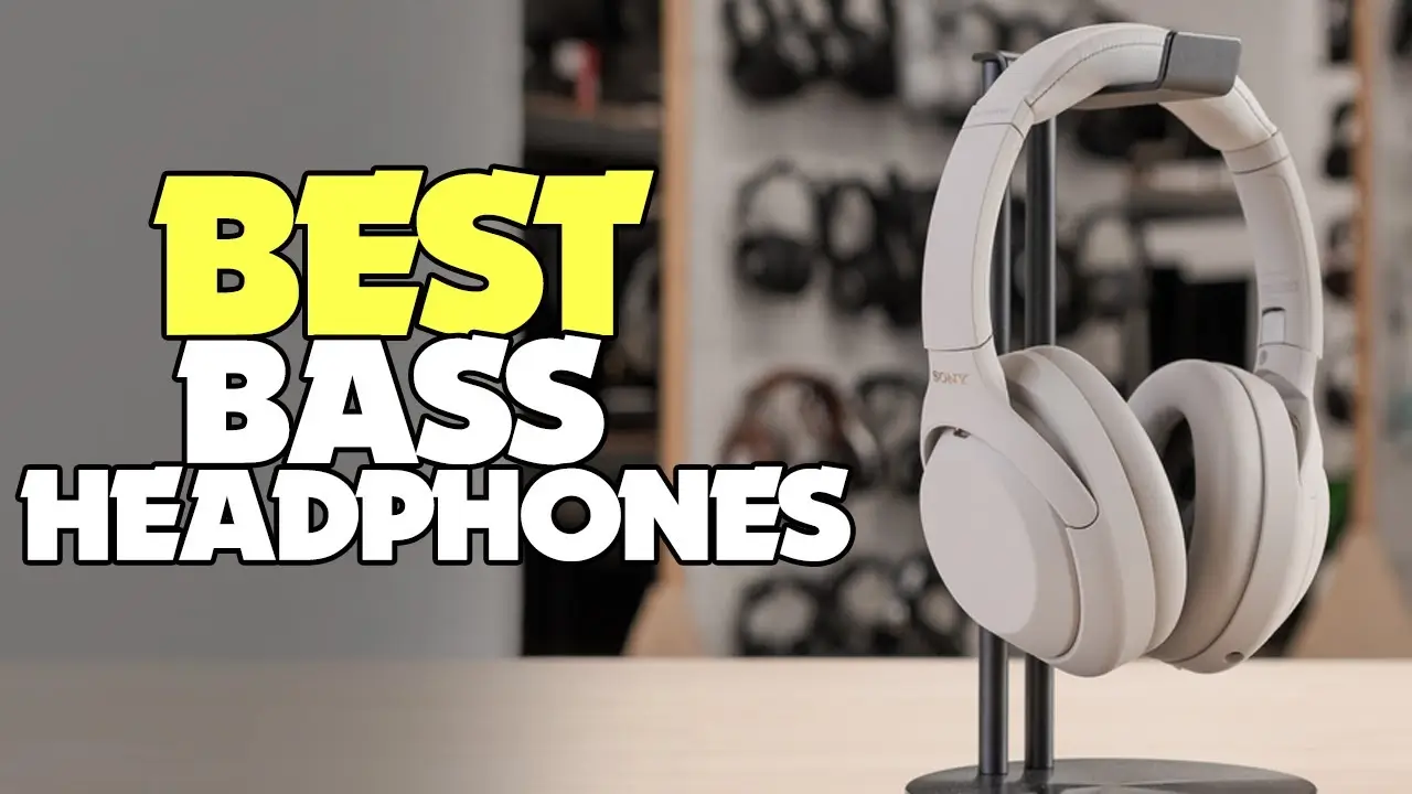 Best Bass Headphones